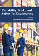Reliability, Risk, and Safety in Engineering image