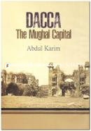 Dacca The Mughal Capital image