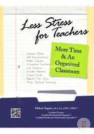 Less Stress for Teachers: More Time and an Organized Classroom image