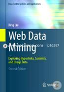 Web Data Mining: Exploring Hyperlinks Contents and Usage Data image
