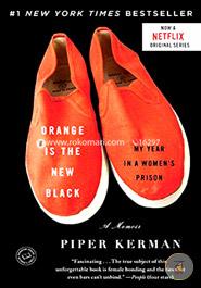 Orange Is the New Black: My Year in a Women's Prison image