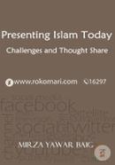 Presenting Islam Today: Challenges and Thought Share Presenting Islam in the Modern World image