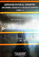 Advanced Physical Chemistry For Under Graduate and Graduate Students (Part-1) image