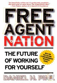 Free Agent Nation: The Future of Working for Yourself image