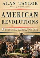 American Revolutions – A Continental History, 1750–1804 image