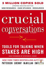 Crucial Conversations Tools for Talking When Stakes are High image