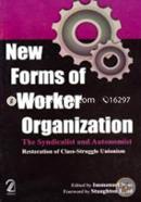 New Forms of Worker Organization: The Syndicalist and Autonomist image