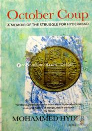 October Coup: A Memoir of the Struggle for Hyderabad  image