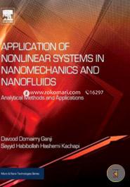 Application of Nonlinear Systems in Nanomechanics and Nanofluids: Analytical Methods and Applications (Micro and Nano Technologies) image
