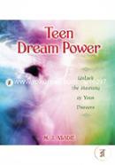 Teen Dream Power: Unlock the Meaning of Your Dreams image