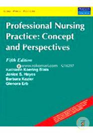 Professional Nursing Practice Concepts and Perspectives image