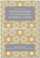 Madinah returns to Center-stage in Akhir al-Zaman image