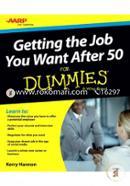 Getting the Job You Want After 50 For Dummies image