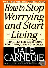 How to Stop Worrying and Start Living image