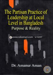 The Partisan Practice Of Leadership At Local Level In Bangladesh (Purpose And Reality) image