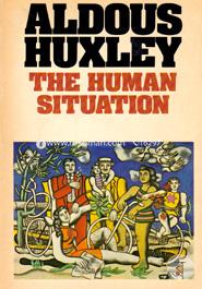 HuThe Human Situation: The Lectures Given at Santa Barbara (Flamingo modern classics) image