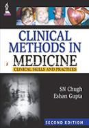 Clinical Methods in Medicine : Clinical Skills and Practices image