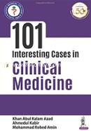 101 Interesting Cases in Clinical Medicine image