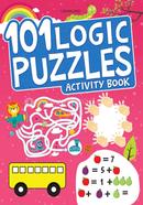 101 Logic Puzzles Activity Book image