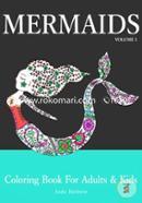 Mermaids: Coloring Book for Adults and Kids (Mermaid Coloring Book Series) (Volume 1)  image