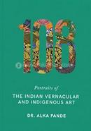 108 Portraits of the Indian Vernacular and Indigenous Art image