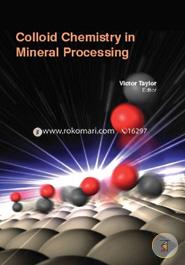 Colloid Chemistry In Mineral Processing image