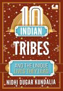 10 Indian Tribes and the Unique Lives They Lead image