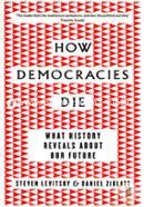 How Democracies Die image