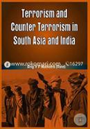 Terrorism and counter terrorism in south asia and india image