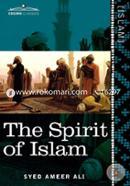 The Spirit of Islam: A History of the Evolution and Ideals of Islam image