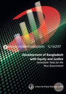 Development of Bangladesh with Equity and Justice - Immediate Tasks for the New Government image