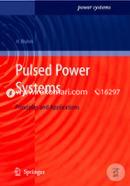 Pulsed Power Systems: Principles and Applications (With CD) image