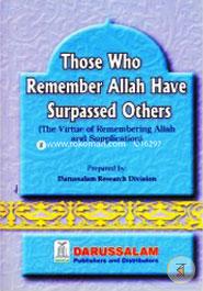 Those Who Remember Allah Have Surpassed Others image