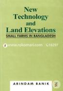 New Technology and Land Elevations : Small Farms in Bangldesh image