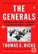 The Generals: American Military Command from World War II to Today image