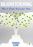 Brainstorming: How to Create Successful Ideas image