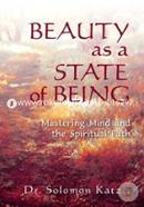 Beauty as a State of Being: Mastering Mind and the Spiritual Path image