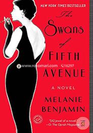 The Swans of Fifth Avenue: A Novel image