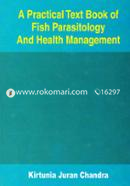 A Practical Text Book of Fish Parasitology and Health Management image
