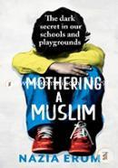 Mothering A Muslim image