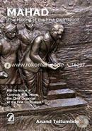 Mahad: The Making of the First Dalit Revolt image