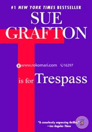 T Is for Trespass image