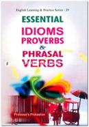 Essential Idioms Proverbs and Phrasal Verbs image