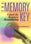 The Memory Key: Unlock the Secrets to Remembering image