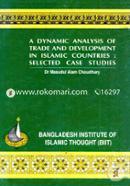 A Dynamic Analysis of Trade and Development In Islamic Countries : Selected Case Studies image