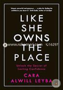 Like She Owns the Place: Unlock the Secret of Lasting Confidence image
