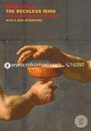 The Reckless Mind: Intellectuals in Politics image