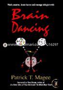 Brain Dancing: Work Smarter, Learn Faster and Manage Information More Effectively image
