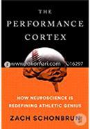 The Performance Cortex: How Neuroscience Is Redefining Athletic Genius image