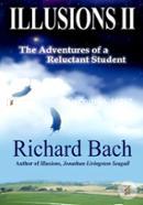 Illusions II: The Adventures of a Reluctant Student image